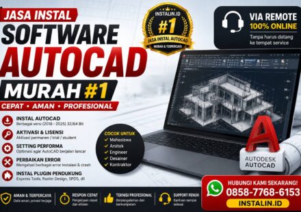 Banner Jasa Instal Software AutoCAD Murah #1 dari Instalin.id untuk instal AutoCAD, aktivasi lisensi, setting performa, dan perbaikan error via remote online.