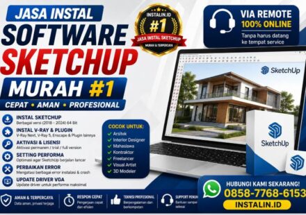 Banner Jasa Instal Software SketchUp Murah #1 dari Instalin.id untuk instal SketchUp, V-Ray, plugin, aktivasi lisensi, dan perbaikan error via remote online.