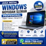 Jasa Instal Windows Moyudan Sleman profesional bisa panggilan cepat aman dan bergaransi