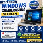 Jasa Instal Windows Sumberagung Sleman profesional bisa panggilan cepat dan bergaransi