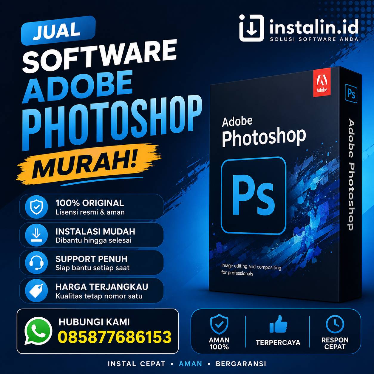 Promo jual Software Adobe Photoshop murah oleh instalin.id dengan desain biru modern, layanan instalasi aman dan bergaransi, hubungi 085877686153.