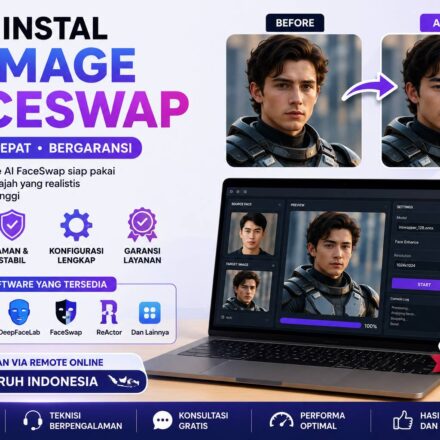Jasa Instal AI Image FaceSwap Murah untuk PC dan laptop dengan layanan instalasi online seluruh Indonesia, cepat, aman, dan bergaransi.