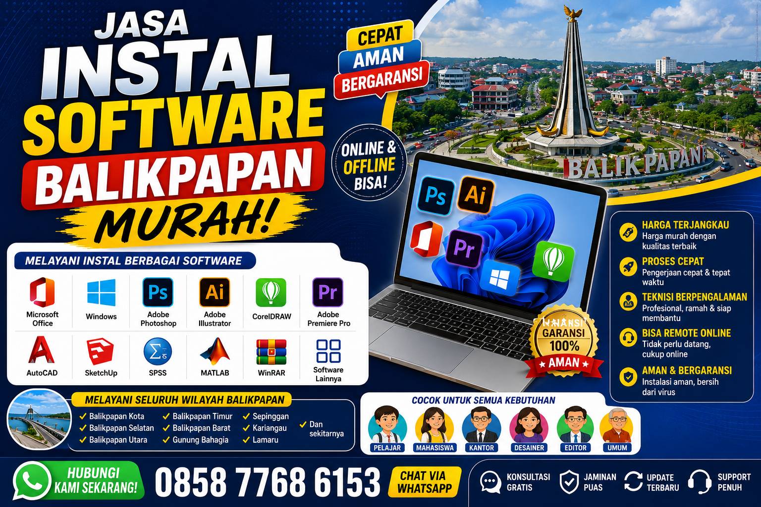 jasa instal software Balikpapan murah melayani instal Microsoft Office, Photoshop, CorelDRAW, AutoCAD, SPSS, Adobe Premiere Pro, dan software lainnya dengan layanan online dan offline.