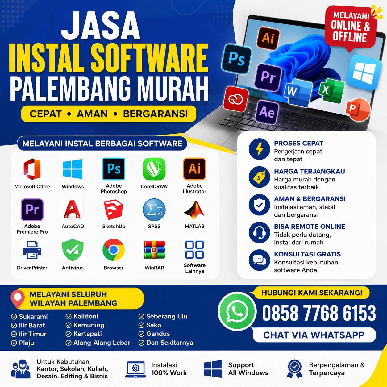 jasa instal software Palembang murah melayani instal Microsoft Office, Photoshop, CorelDRAW, AutoCAD, SPSS, Adobe Premiere Pro, dan software lainnya dengan layanan online dan offline.