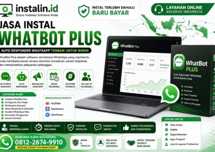 Jasa Instal WhatBot Plus oleh Instalin.id untuk auto reply WhatsApp, broadcast pesan, follow up pelanggan, dan otomatisasi WhatsApp bisnis secara online seluruh Indonesia.